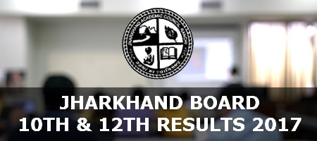 Jharkhand Board Results 2017 Jharkhand Board Results 2017