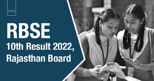 RBSE 10th Result 2022 RBSE 10th Result 2022